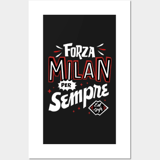 Go milan! Forever Posters and Art